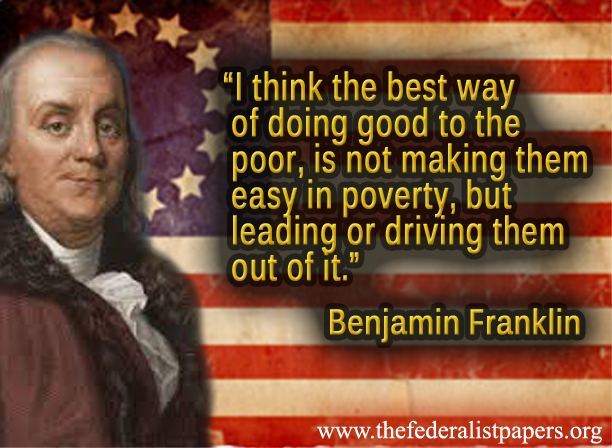 http://www.relatably.com/q/img/benjamin-franklin-quotes/BF-ThePoor.jpg