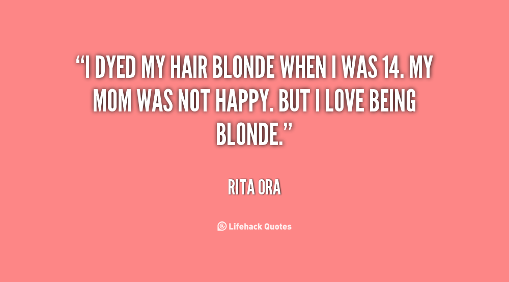 Blonde Hair Quotes Image Quotes At Relatably Com