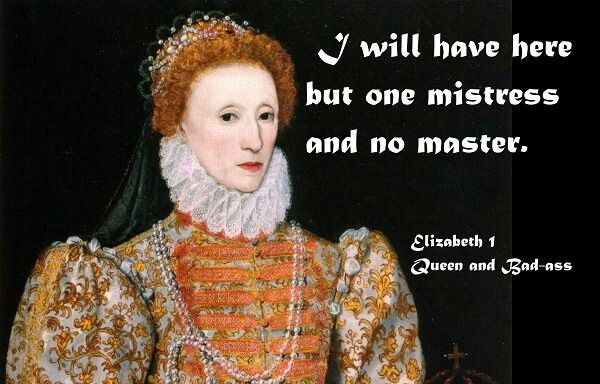 ELIZABETH I QUOTES image quotes at relatably.com