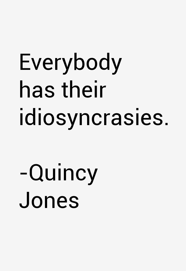 QUINCY JONES QUOTES image quotes at relatably.com