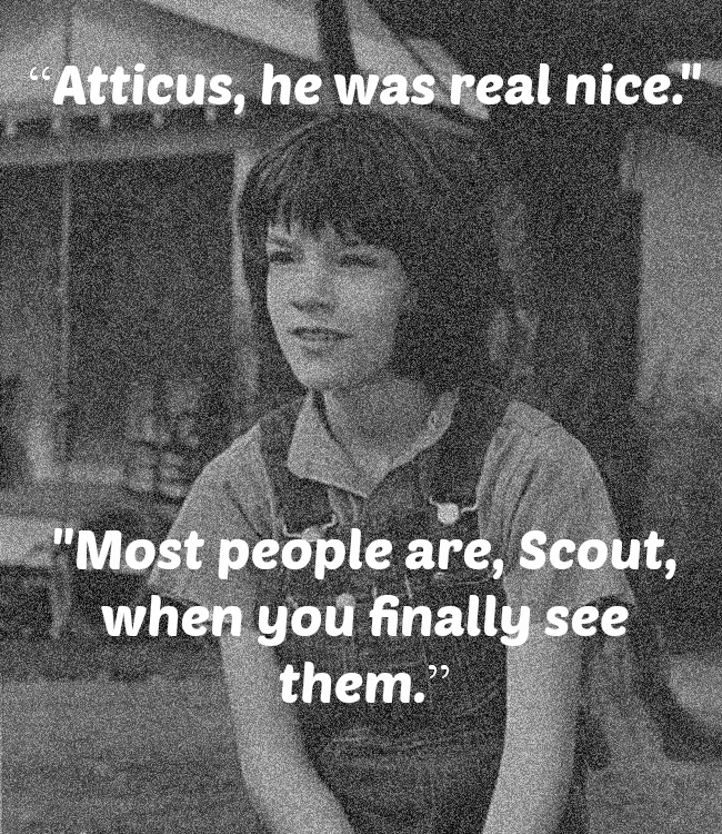 Quotes From To Kill A Mockingbird Scout Finch Image Quotes At 1071