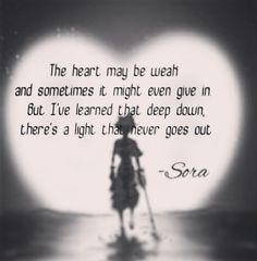 SORA QUOTES KINGDOM HEARTS 2 Image Quotes At Relatably.com