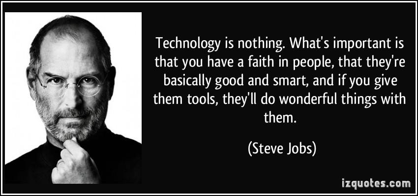 steve-jobs-quote-technology-is-nothing-what-s-important-is-that-you