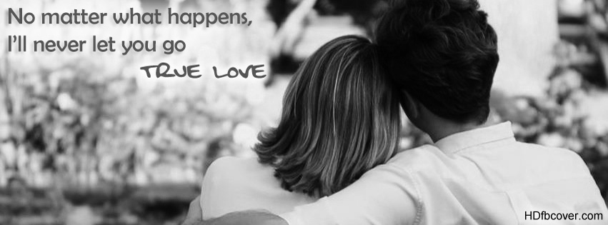 True Love Quotes Cover Photos For Facebook Timeline Image Quotes At