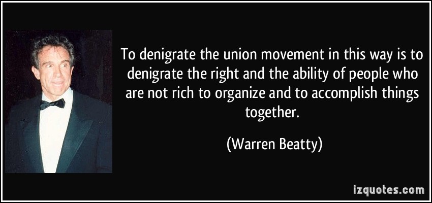 UNION MOVEMENT QUOTES image quotes at relatably.com