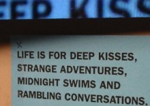 life-is-for-deep-kisses--strange-adventures--midnight-swims-and-rambling-conversations-quotes-from-Relatably-dot-com.jpg