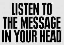 listen-to-the-message-in-your-head-quotes-from-Relatably-dot-com.jpg
