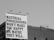 material-possessions-wont-make-you-happy-or-maybe-they-will-quotes-from-Relatably-dot-com.jpg