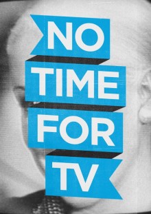 no-time-for-tv-quotes-from-Relatably-dot-com.jpg
