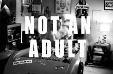 not-an-adult-quotes-from-Relatably-dot-com.jpg