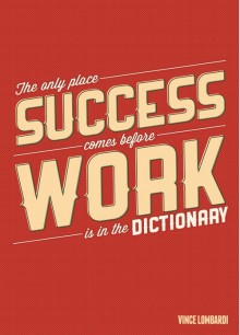 the-only-place-success-comes-before-work-is-in-the-dictionary-quotes-from-Relatably-dot-com.jpg