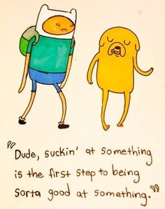 adventuretimejakequotestumblr relatable quotes