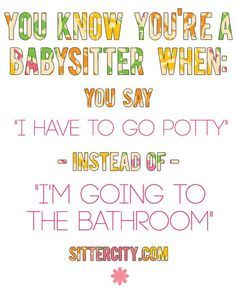 Babysitting Quotes Sayings Relatable Quotes Motivational Funny Babysitting Quotes Sayings At Relatably Com