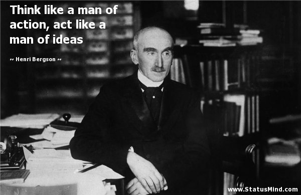 HENRI-BERGSON-QUOTES-TIME, relatable quotes, motivational funny henri ...