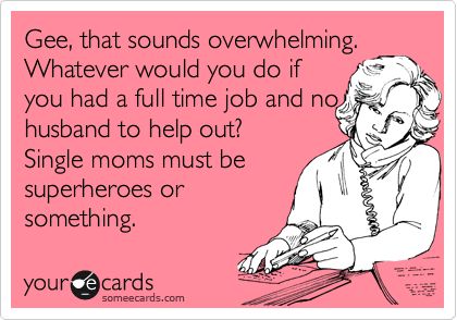 Inspirational Quotes Single Working Mothers Image Quotes At Relatably Com