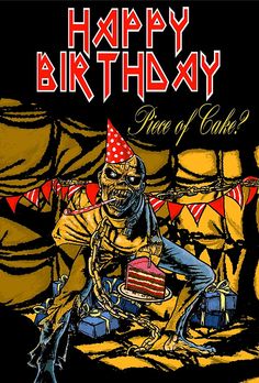 IRON MAIDEN BIRTHDAY QUOTES image quotes at relatably.com