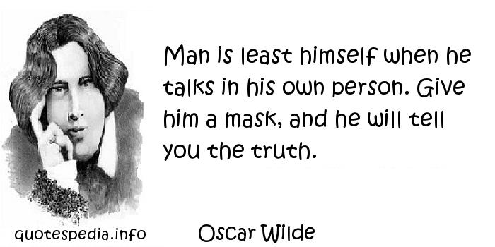 OSCAR WILDE QUOTES MASK image quotes at relatably.com