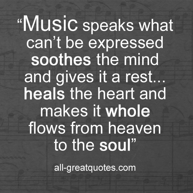 QUOTES ABOUT MUSIC SOOTHING THE SOUL image quotes at relatably.com