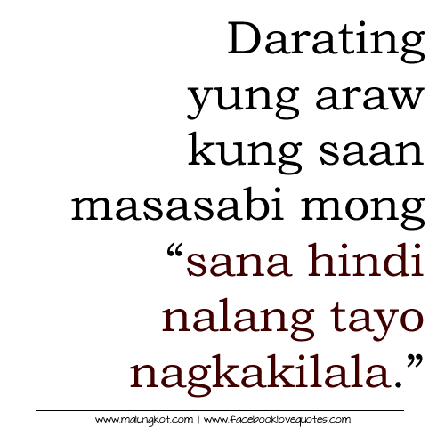 QUOTES-LOVE-SAD-TAGALOG-TEXT, relatable quotes, motivational funny ...