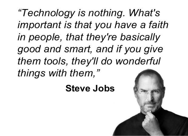 Steve Jobs Quotes Technology Is Nothing Relatable Quotes Motivational Funny Steve Jobs Quotes