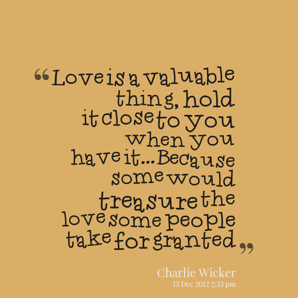 VALUABLE QUOTES FOR LOVE image quotes at relatably.com