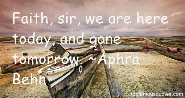 We Are Here Today And Gone Tomorrow Quotes Relatable Quotes Motivational Funny We Are Here Today And Gone Tomorrow Quotes At Relatably Com