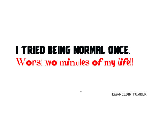 WEIRD QUOTES Relatable Quotes Motivational Funny Weird quotes At 