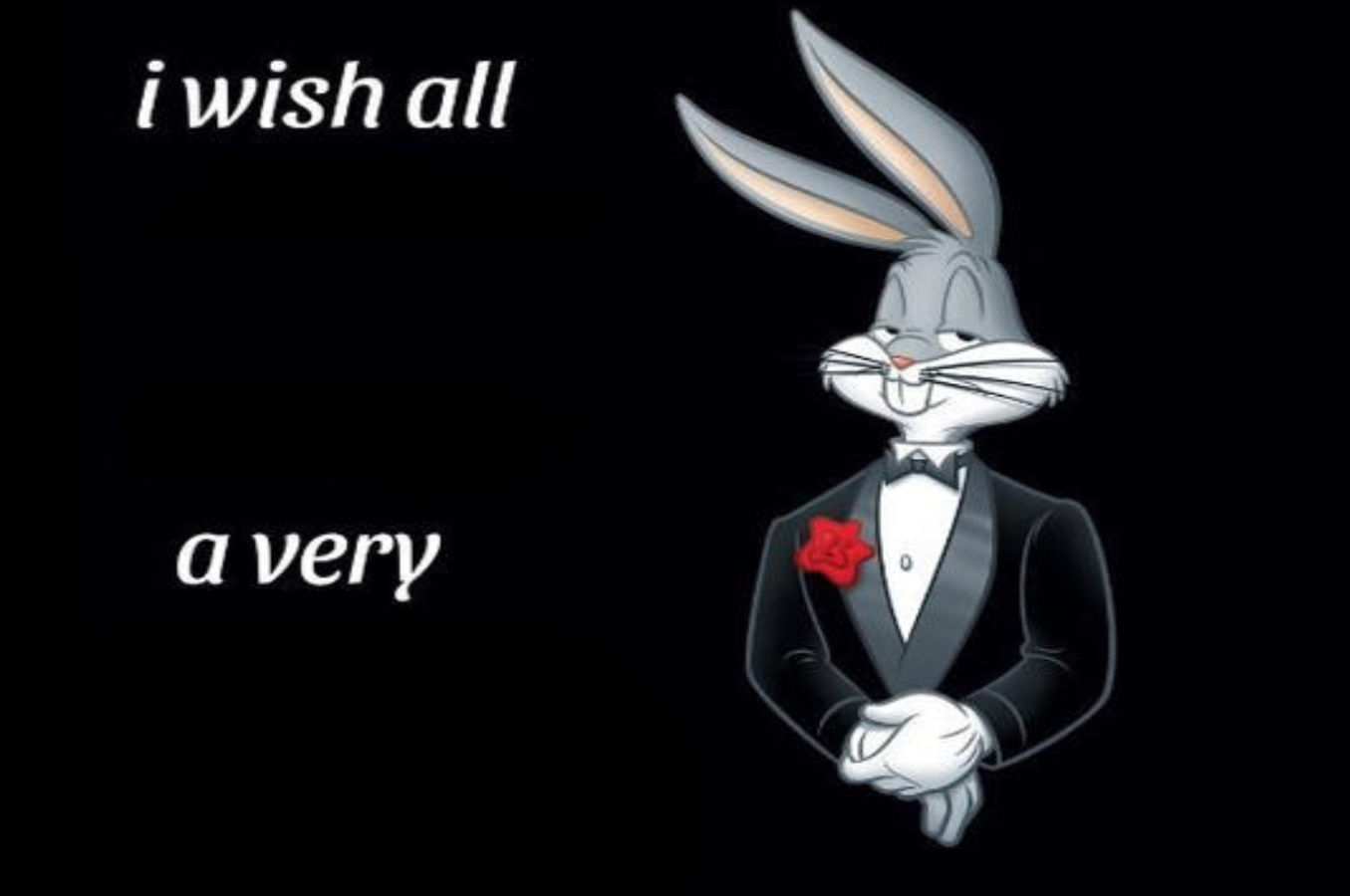 Bugs bunny I wish all empty template blank meme template