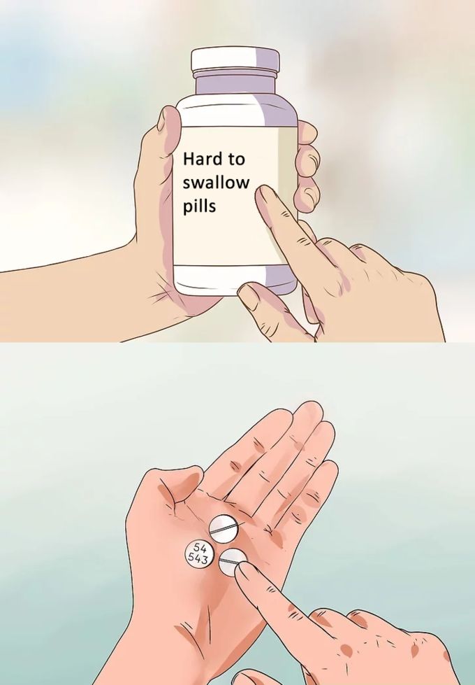 Hard To Swallow Pills blank meme template