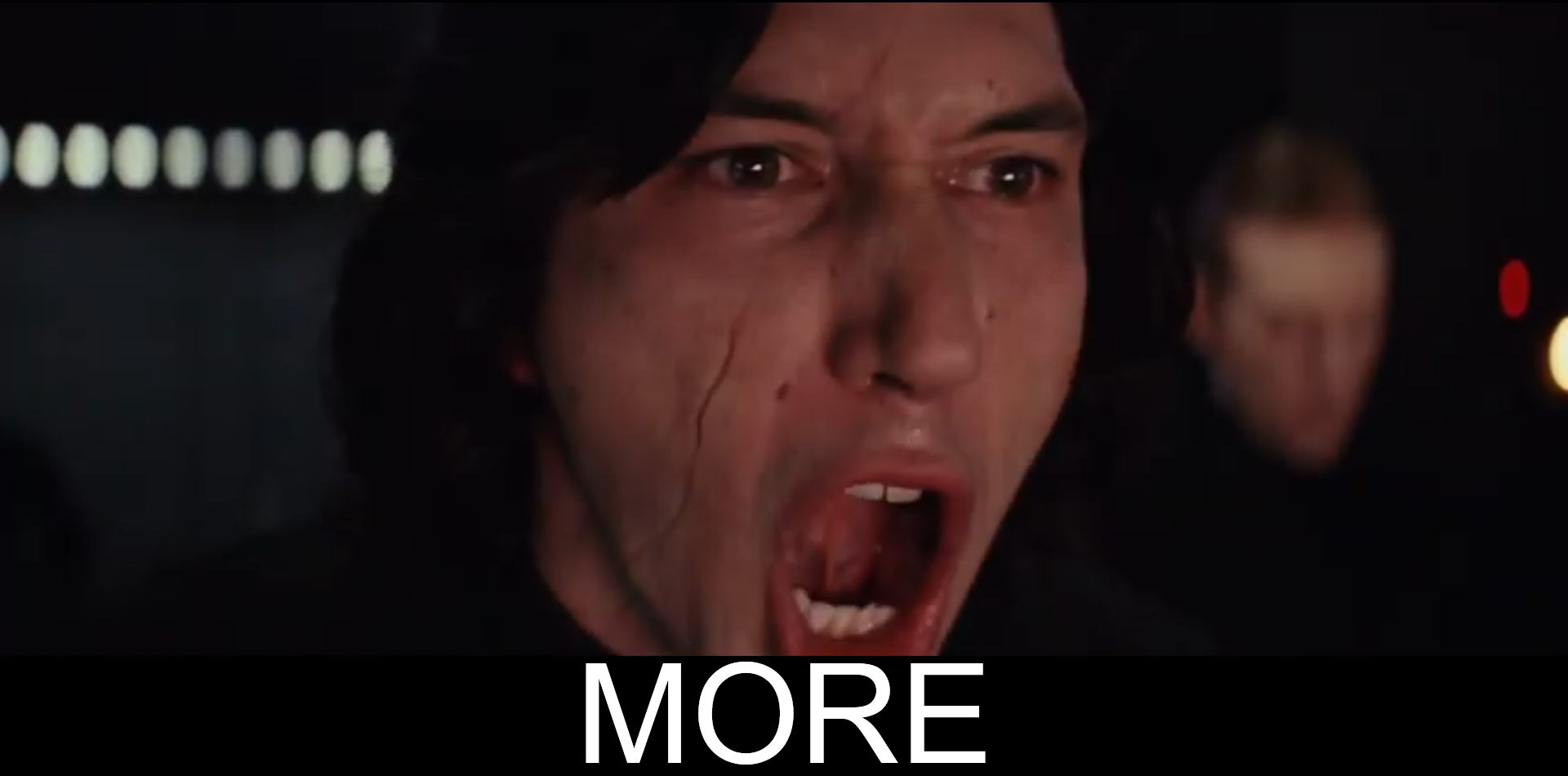 Kylo Ren MORE blank meme template