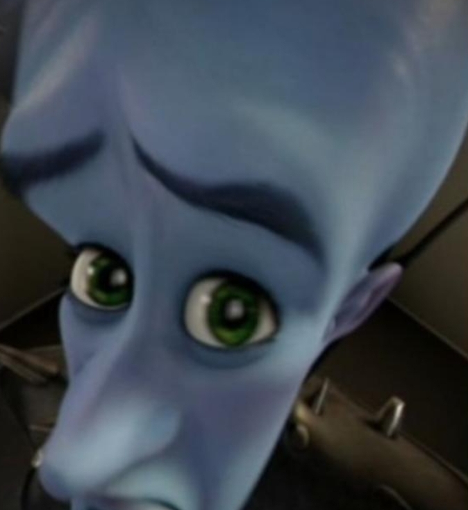 Megamind no bitches blank meme template
