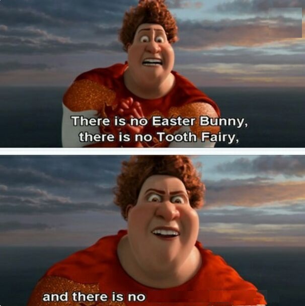 TIGHTEN MEGAMIND "THERE IS NO EASTER BUNNY" blank meme template