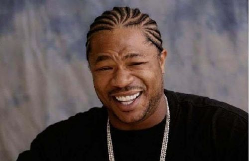 Yo Dawg Heard You blank meme template