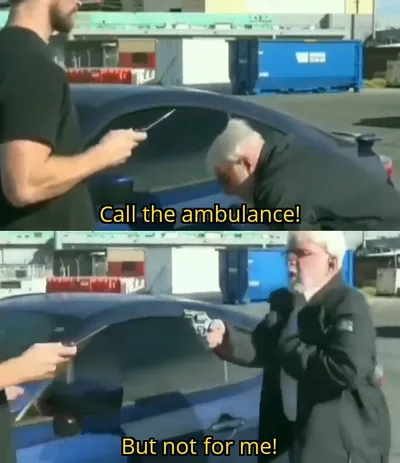 Call an ambulance but not for me blank meme template