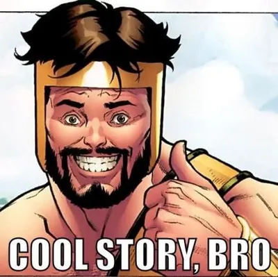 Cool Story Bro blank meme template