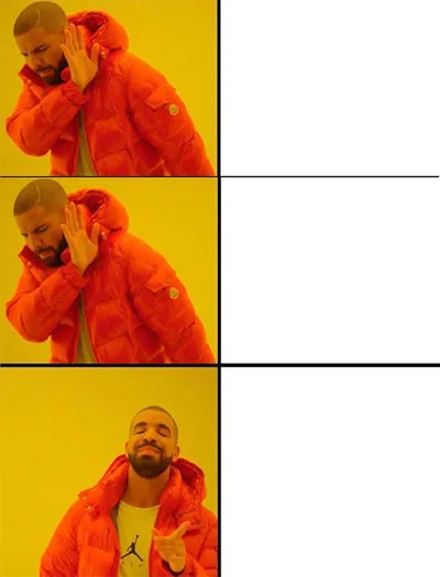 Drake meme 3 panels blank meme template
