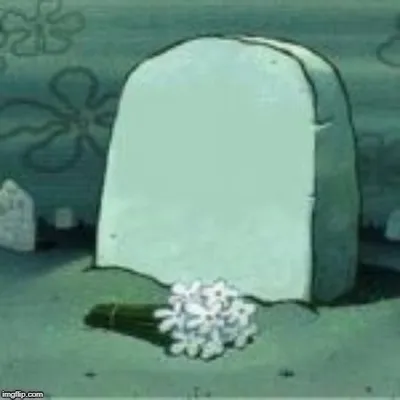 Here Lies X blank meme template