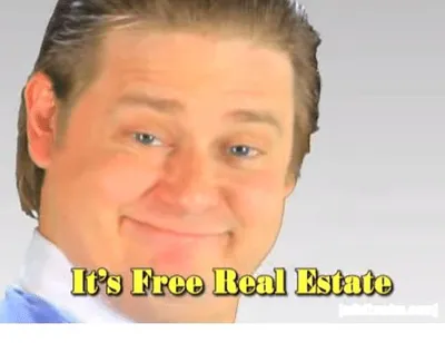 It's Free Real Estate blank meme template