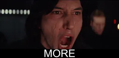 Kylo Ren MORE blank meme template