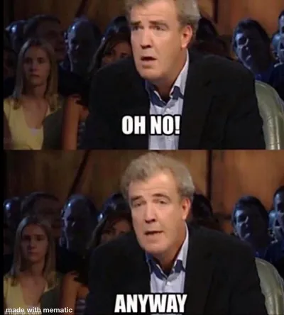 Oh no anyway blank meme template