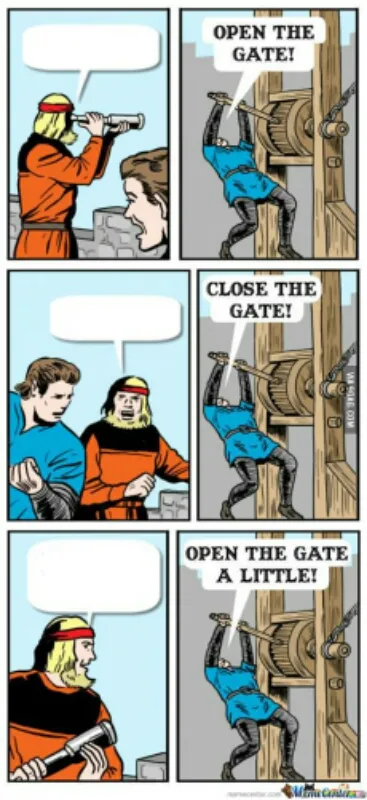 Open the gate a little blank meme template