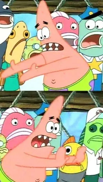Put It Somewhere Else Patrick blank meme template