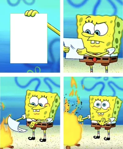 Spongebob Burning Paper blank meme template